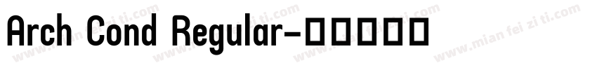 Arch Cond Regular字体转换
